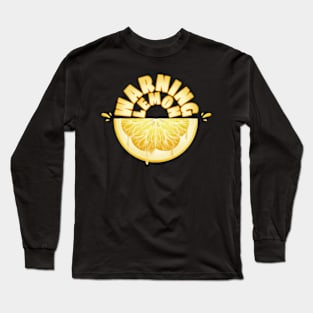 WARNING: LEMON Long Sleeve T-Shirt